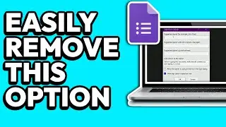 How To Remove Submit Another Response From Google Forms (QUICK)