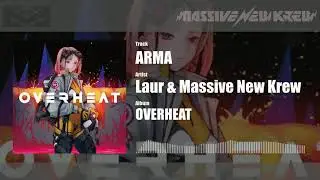 Laur & Massive New Krew - ARMA