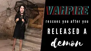 ASMR || Vampire Helps You Banning a Demon