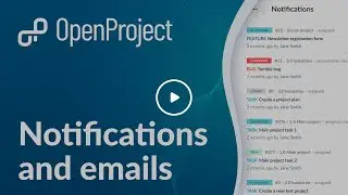 OpenProject Notifications and Email Reminders