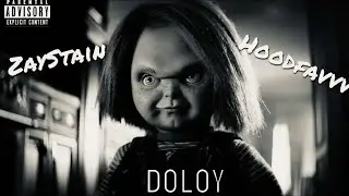 ZayStain - doloy feat(HoodFavvvv