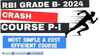 RBI  Grade B 2024 CRASH COURSE - PHASE I