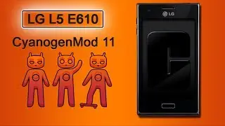 LG L5 E610/E612/E615/E617 - Android 4.4.4 - CyanogenMod 11 Beta 11 - Next 5.0 ANDROID L