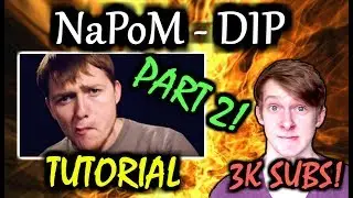 DIP PART 2 - NaPoM | Tutorial (Hum & Liproll) | 3K Subscribers Special [Highly Requested]