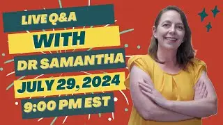 Live Pregnancy Q&A | Dr. Samantha Answers Your Live Questions and Questions from Comments! 07/29/24