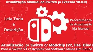 Atualização Manual do Pacote Switch 18.0.0 (V1, V2, Oled e Lite)