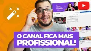Como PERSONALIZAR o canal e ORGANIZAR de forma INTELIGENTE! [ATUALIZADO]