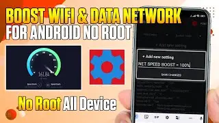 Boost Internet Connection Wifi & Data Network With SetEdit Codes | No Root
