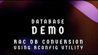 Rac DB conversion using rconfig utility