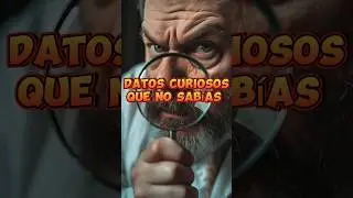 🔎 Datos curiosos que quizás no sabía.