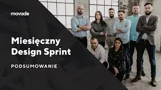 Miesięczny Design Sprint (W poszukiwaniu diagnozy) - Podsumowanie