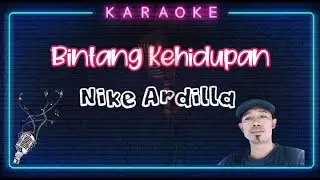 Karaoke Bintang Kehidupan -  Nike Ardilla (Cover Akustik)
