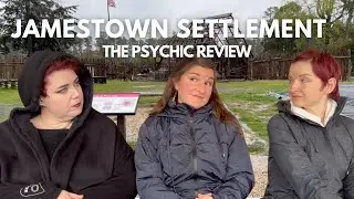 Psychics Review Jamestown Settlement