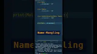 DO YOU KNOW? What is Name-Mangling in Python! #python #shorts #programming #coding