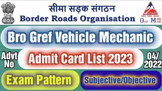 Bro Gref Vehicle Mechanic Exam Pattern 2023 ! Syllabus ! Bro Gref Vehicle Mechanic Admit Card 2023