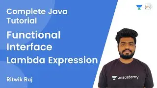 L19 | Functional Interface | Lambda Expression | JAVA | Complete Java Tutorial | Ritwik Raj