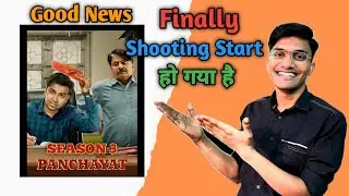 Panchayat Season 3 Release Date | Panchayat Season 3 Trailer | Panchayat 3 shooting Update