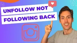 How to Unfollow Instagram Followers Not Following Back at Once 2024