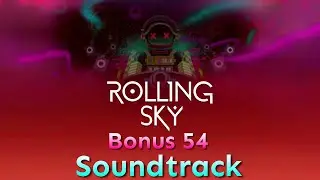 Rolling Sky - Bonus 54 Venus [Official Soundtrack]