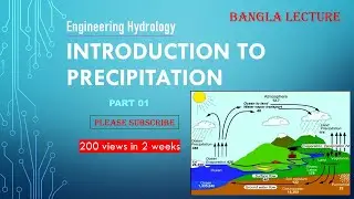 Introduction to Precipitation [Part 01] Engineering Hydrology