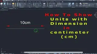 How to Show Dimension Units | CAD TUTORIALS BY YASIR