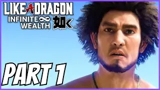 Ichiban Is Back - Like A Dragon Infinite Wealth (Part 1)