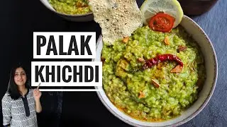 Palak Khichdi 🍃- SPINAT-LINSENREIS Rezept 🍃- AYURVEDA - indisch Kochen