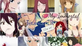 AMV My Immortal ~ Evanescence