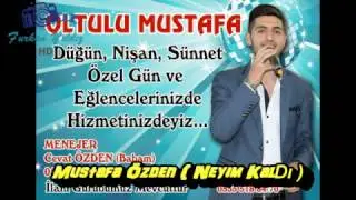 Mustafa Özden || Neyim Kaldı ||