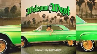 Mila J ft. Dj Battlecat - Welcome To The West (Visualizer)
