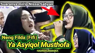 Filda Azatil Isma ~ Ya Asyiqol Musthofa | JAMASKA