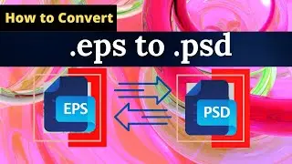 Convert EPS to PSD - CloudConvert 🔥 EPS to PSD (Online & Free) | PA Foundation