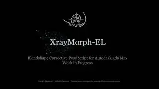 XrayMorph-EL First Look!