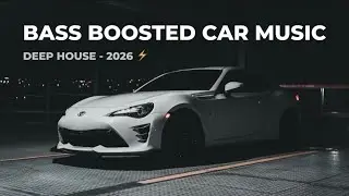 MEDUSA - Bass Boosted Car Music Mix (Original Deep House Music)⚡️