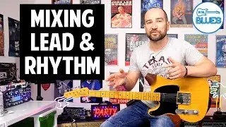 Mixing Lead and Rhythm Guitar for Blues Guitar - Guitar Concepts
