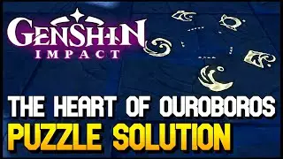 Genshin Impact - The Heart Of Ouroboros / Puzzle Solution (World Quest Guide)