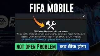 FCM server maintenance for new season fifa mobile | fifa mobile today not open problem | how to fix