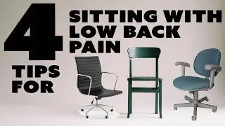 4 Tips for Sitting With Low Back Pain (Prevent a Flare Up)