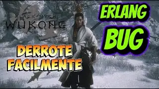 Black Myth: Wukong BUG - MATE O ERLANG FACILMENTE