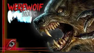 10 BEST F*%King Werewolf Horror Movies of all Time (Part 1)