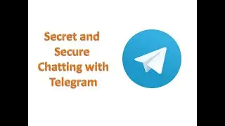 Secret and secure chatting using Telegram