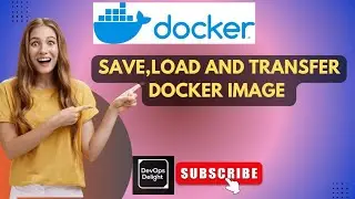 save , load and transfer docker image