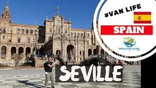 Top things to do in Seville Spain - Food, Tourist Attractions & top sites  [S2-E43]