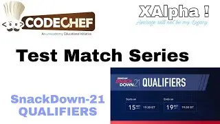 Test match series  (solution) snack DOWN QUALIFIERS 15 oct || Codechef contest 2021