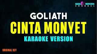 Goliath - Cinta Monyet (Karaoke Version)