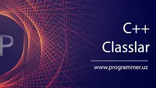 30 C++ da Classlar - C++ OOP