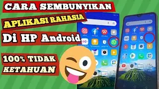 Cara sembunyikan aplikasi di semua hp android
