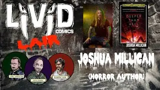 Livid Comics Lair -0061- Joshua Millican (Horror Author)