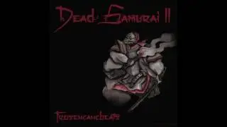 FrozenGangBeatz - Dead Samurai II