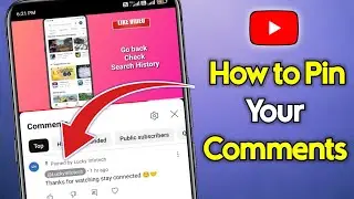 How to Pin Comments on YouTube in Mobile